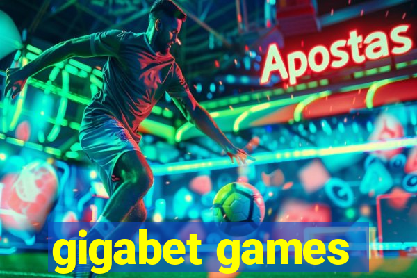 gigabet games